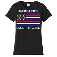 America First Build The Wall Flag Women's T-Shirt