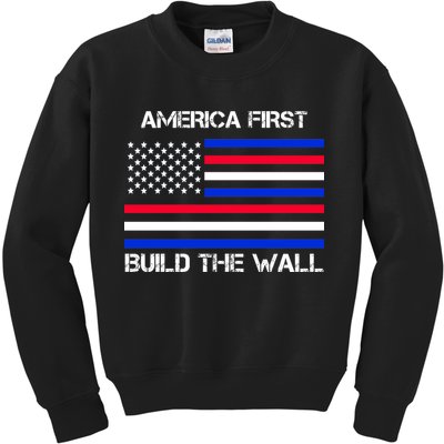 America First Build The Wall Flag Kids Sweatshirt
