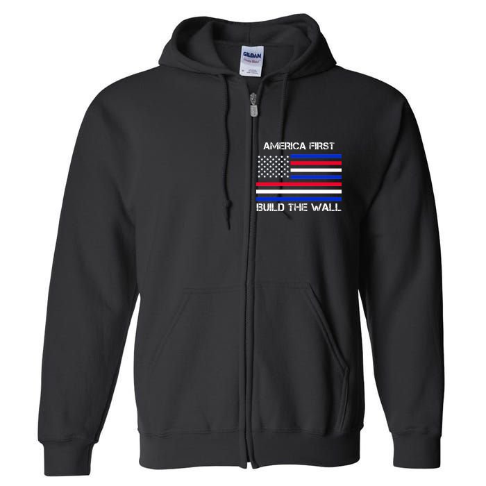 America First Build The Wall Flag Full Zip Hoodie