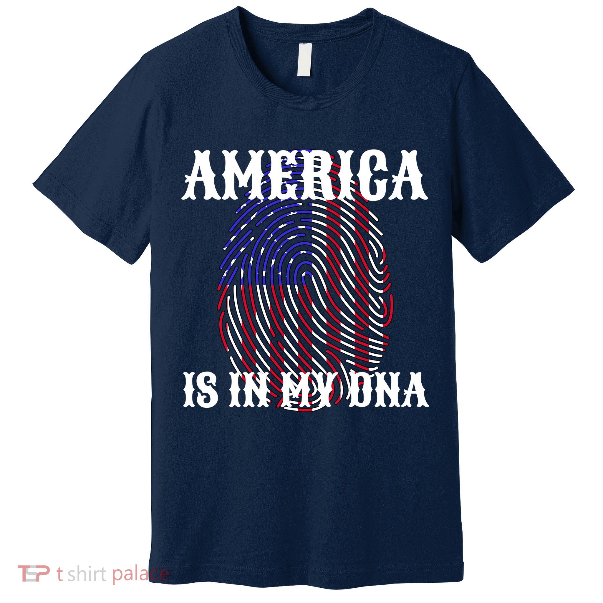 America Is In My DNA Premium T-Shirt