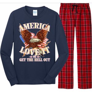 America Love It Or Get the Hell Out Long Sleeve Pajama Set