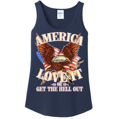 America Love It Or Get the Hell Out Ladies Essential Tank