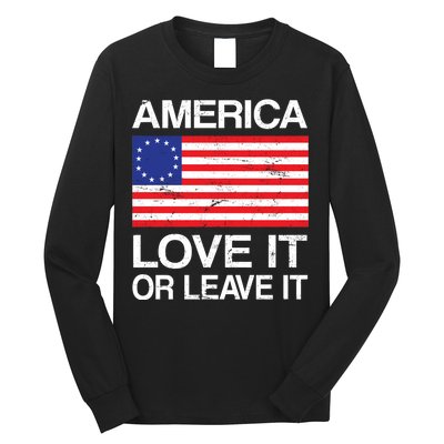 America Love It Or Leave It Betsy Ross Long Sleeve Shirt