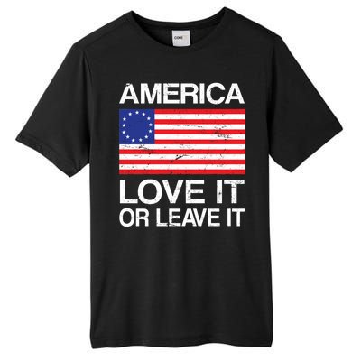 America Love It Or Leave It Betsy Ross Tall Fusion ChromaSoft Performance T-Shirt