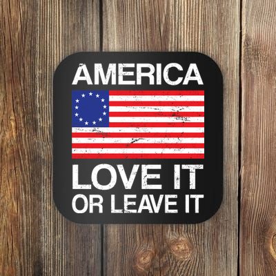 America Love It Or Leave It Betsy Ross Coaster