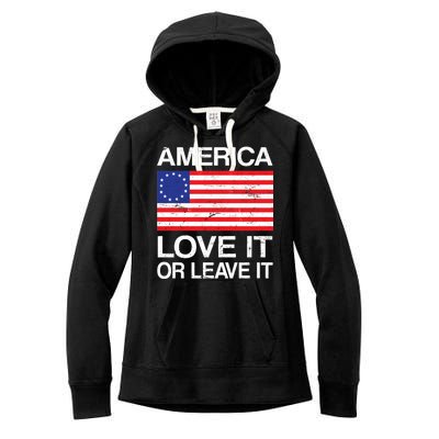 America Love It Or Leave It Betsy Ross Women's Fleece Hoodie