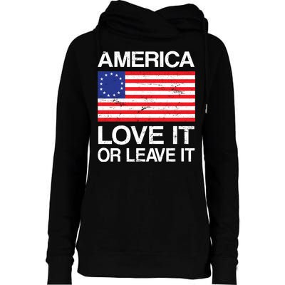 America Love It Or Leave It Betsy Ross Womens Funnel Neck Pullover Hood