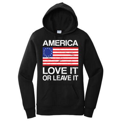 America Love It Or Leave It Betsy Ross Women's Pullover Hoodie