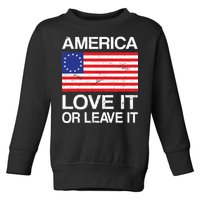 America Love It Or Leave It Betsy Ross Toddler Sweatshirt