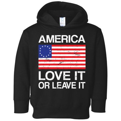 America Love It Or Leave It Betsy Ross Toddler Hoodie