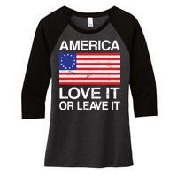 America Love It Or Leave It Betsy Ross Women's Tri-Blend 3/4-Sleeve Raglan Shirt