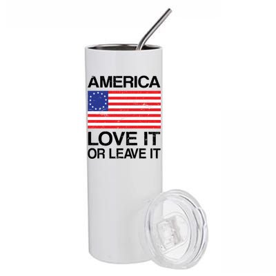 America Love It Or Leave It Betsy Ross Stainless Steel Tumbler