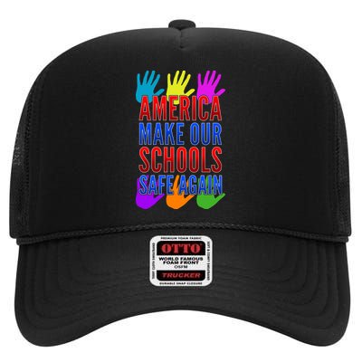 America Make Our Schools Safe Again High Crown Mesh Back Trucker Hat