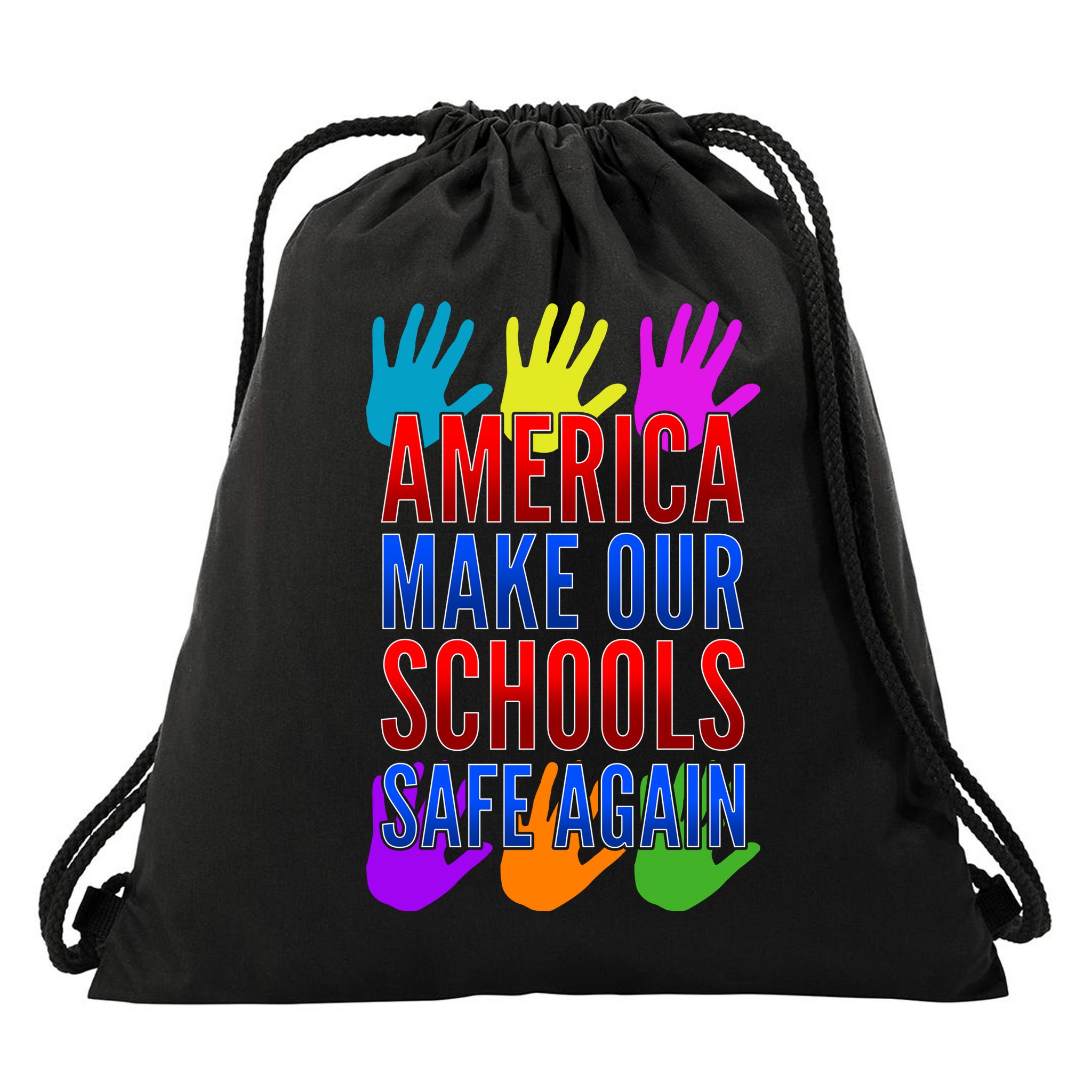 America Make Our Schools Safe Again Drawstring Bag