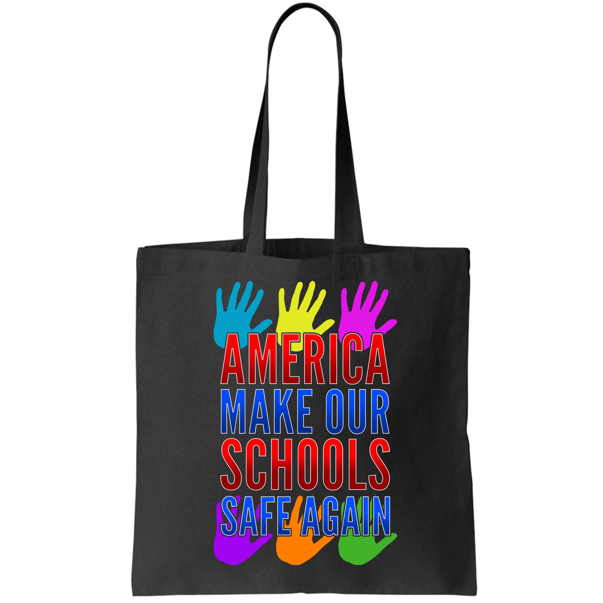 America Make Our Schools Safe Again Bag