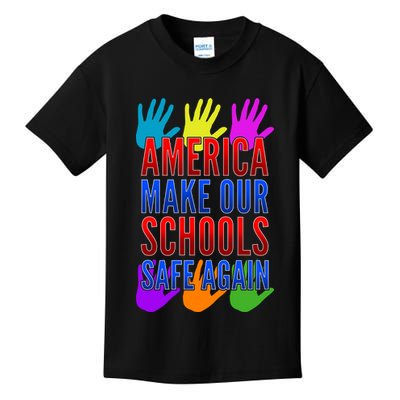 America Make Our Schools Safe Again Kids T-Shirt