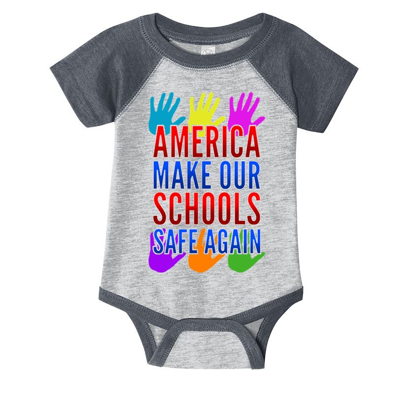 America Make Our Schools Safe Again Infant Baby Jersey Bodysuit