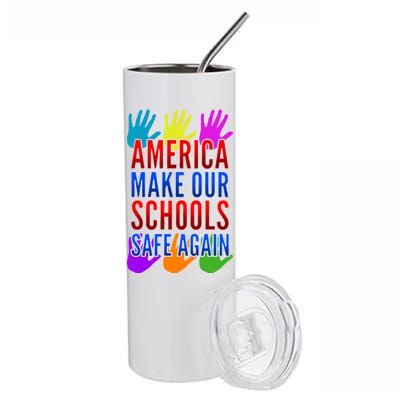 America Make Our Schools Safe Again Stainless Steel Tumbler