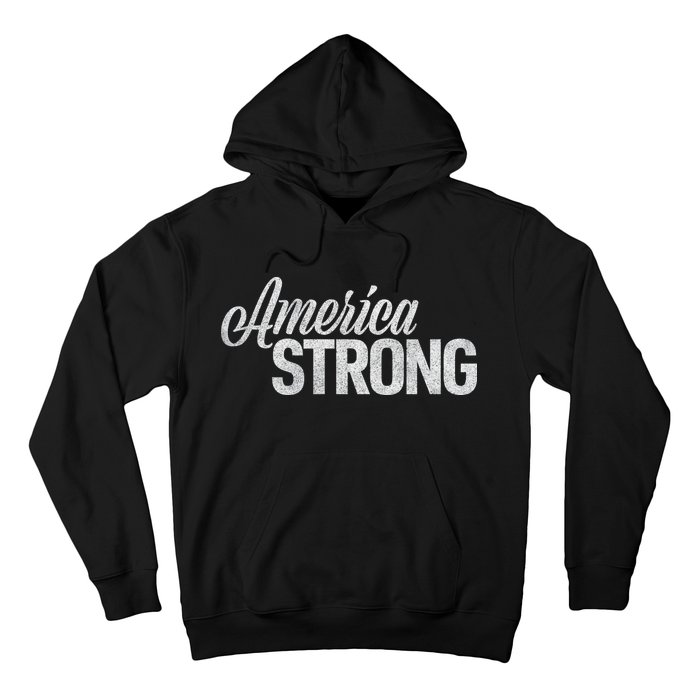 America Strong Hoodie