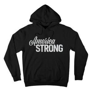 America Strong Tall Hoodie