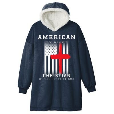 American By Birth Christian By The Grace Of God Hooded Wearable Blanket