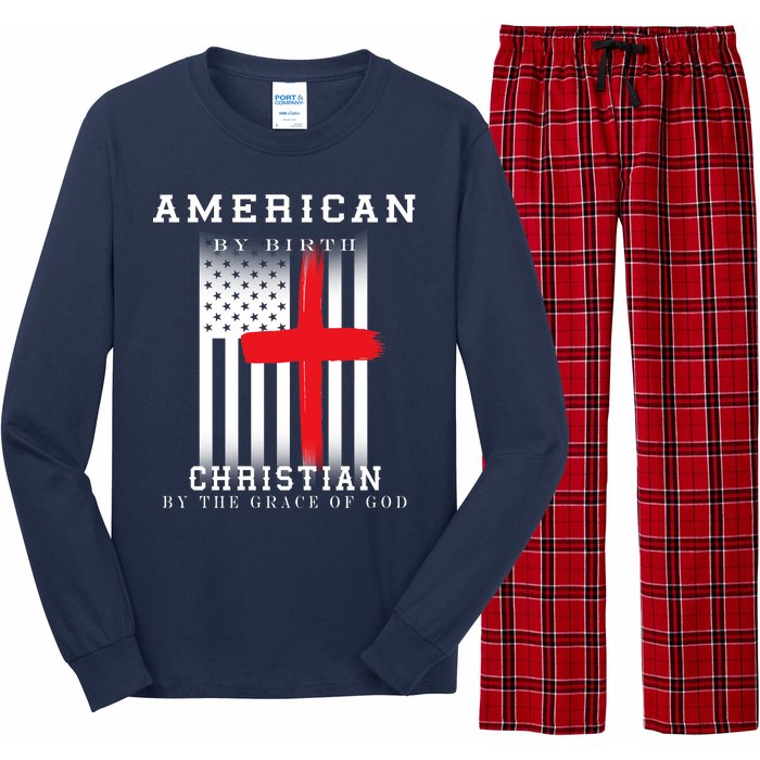 American By Birth Christian By The Grace Of God Long Sleeve Pajama Set