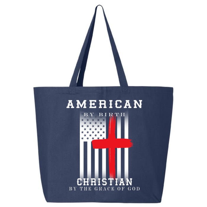 American By Birth Christian By The Grace Of God 25L Jumbo Tote