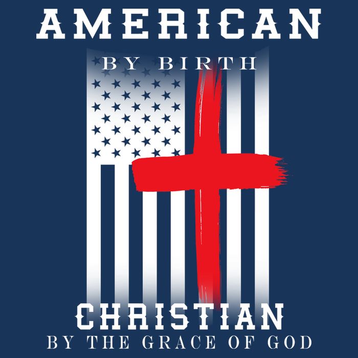 American By Birth Christian By The Grace Of God Baby Bodysuit