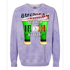 American By Birth Irish By Beer St. Patrick's Day Colorblast Crewneck Sweatshirt