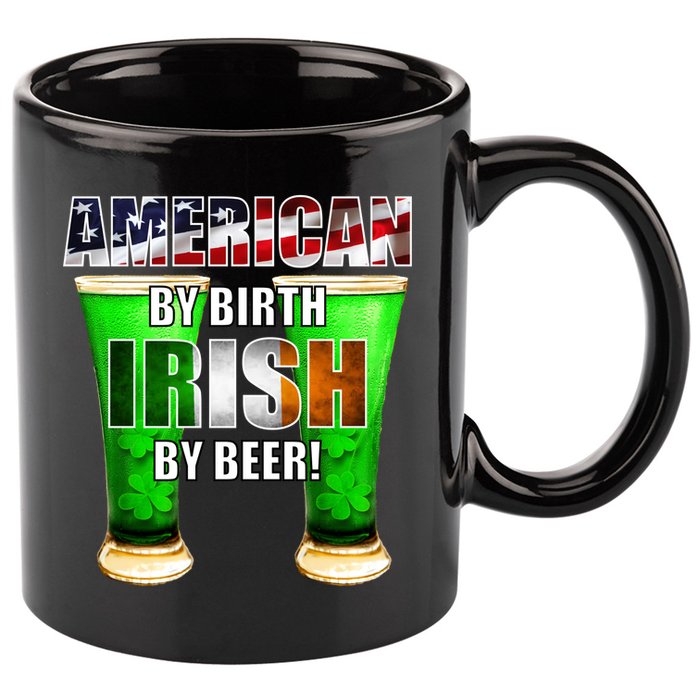 American By Birth Irish By Beer St. Patrick's Day 11oz C Handle Ceramic Mug