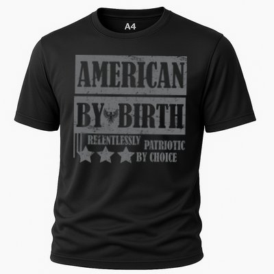 American By Birth Patriotic by Choice Performance Shirt