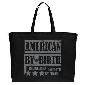 American By Birth Patriotic by Choice Cotton Canvas Jumbo Tote