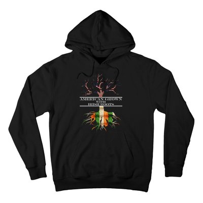 American Grown With Irish Roots Hoodie