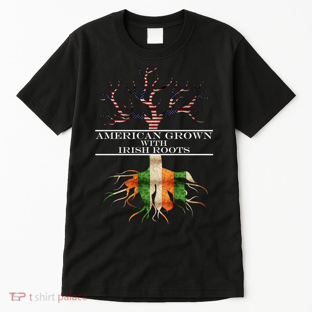 American Grown With Irish Roots Tall T-Shirt