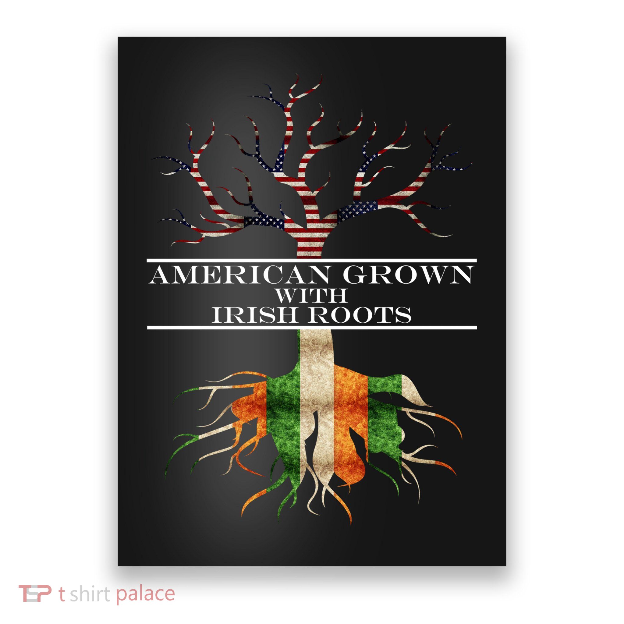 American Grown With Irish Roots Poster