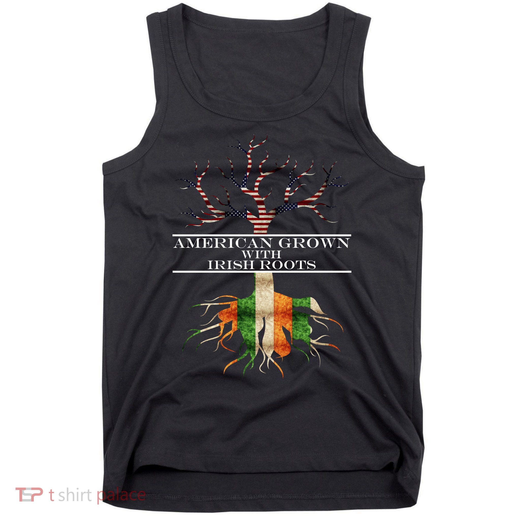 American Grown With Irish Roots Tank Top