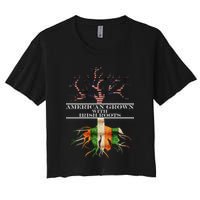 American Grown With Irish Roots Women's Crop Top Tee