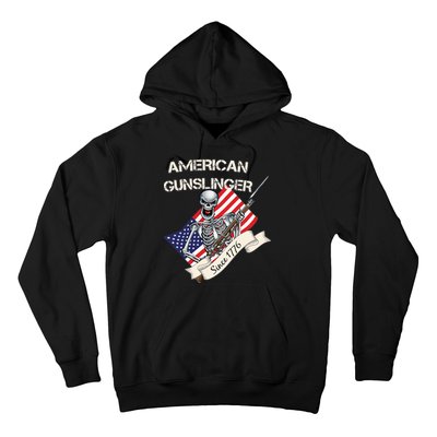 American Gunslinger Since 1776 Hoodie