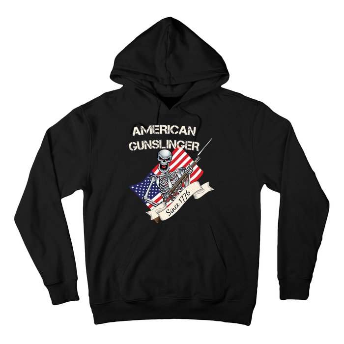 American Gunslinger Since 1776 Hoodie