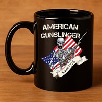 American Gunslinger Since 1776 11oz C Handle Ceramic Mug