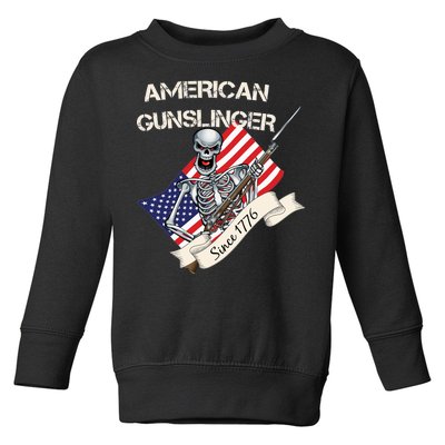 American Gunslinger Since 1776 Toddler Sweatshirt