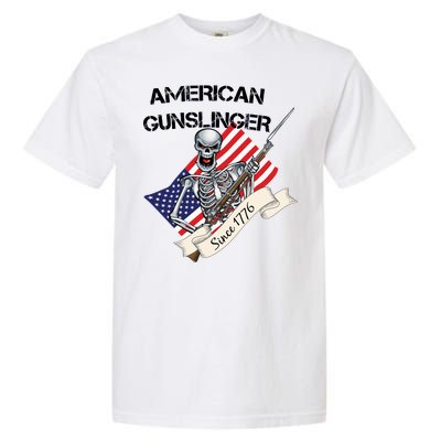 American Gunslinger Since 1776 Garment-Dyed Heavyweight T-Shirt