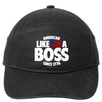 American Like A Boss Since 1776 7-Panel Snapback Hat