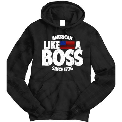 American Like A Boss Since 1776 Tie Dye Hoodie