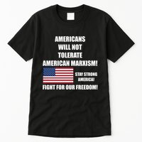 American Marxism Fight Against Tall T-Shirt