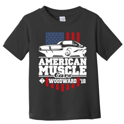 American Muscle Cars Woodward 2018 Toddler T-Shirt