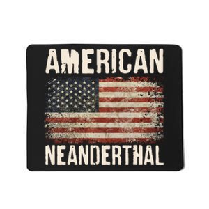 American Neanderthal Distressed US Flag Mousepad