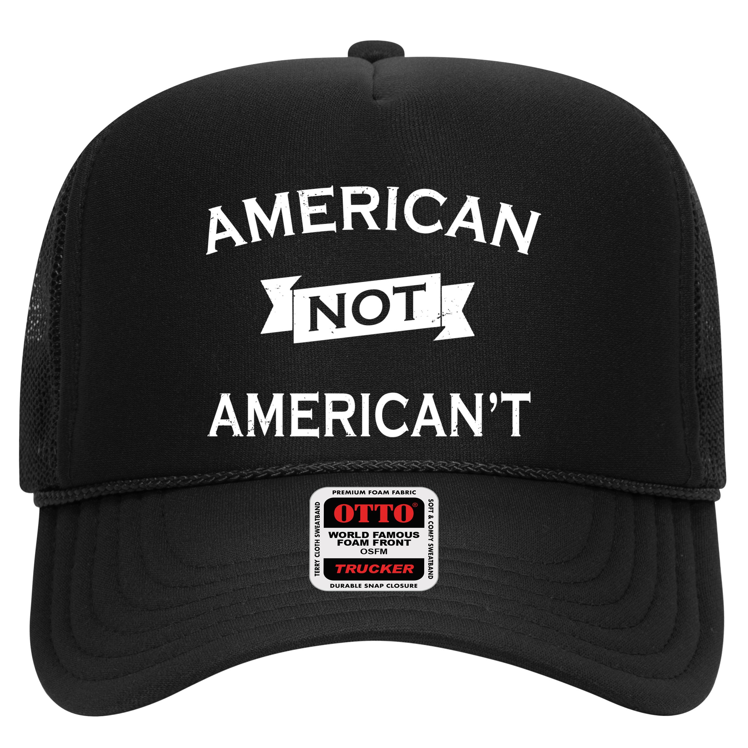American Not American't Hat