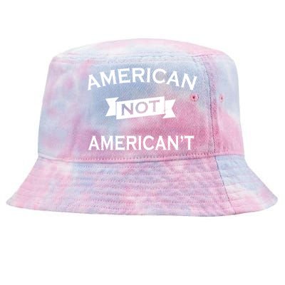 American Not American't Tie-Dyed Bucket Hat