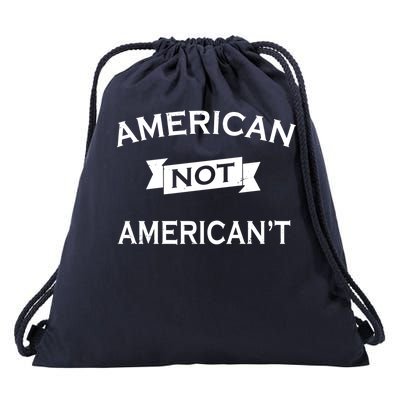 American Not American't Drawstring Bag